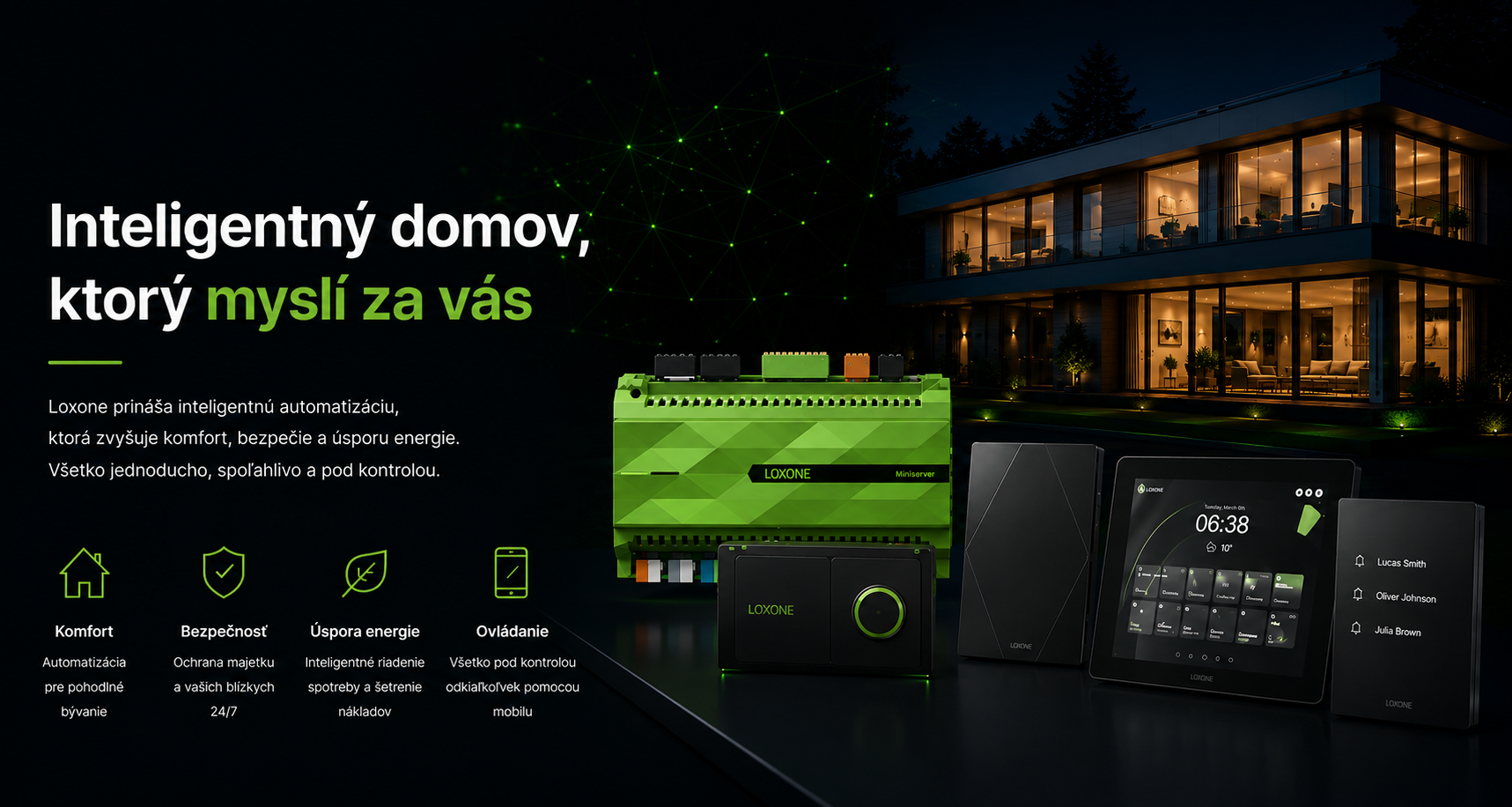 Inteligentný domov Loxone, ktorý myslí za vás